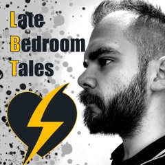 Late Bedroom Tales #5 DJ Set