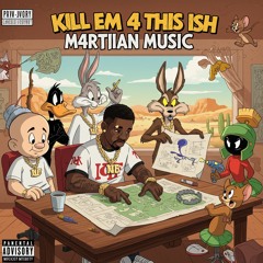 Kill Em 4 This Ish ( No Static x Young Dolph)