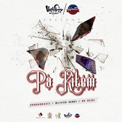 Pa Kitem - ChronoBeatz, Olivier Henry, MrHeinz [LightBoy Music]