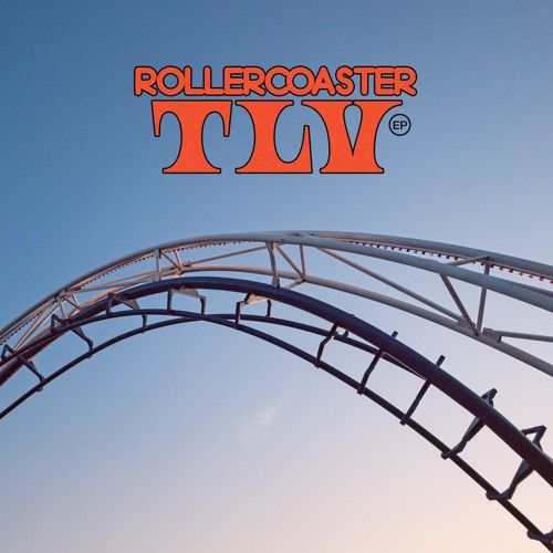 Adam Ten - Rollercoaster TLV