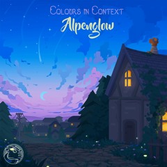 Colours In Context - Alpenglow  🌅 Relaxing Beats