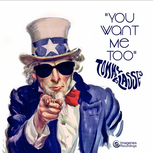 You Want Me Too - Tommy Glasses