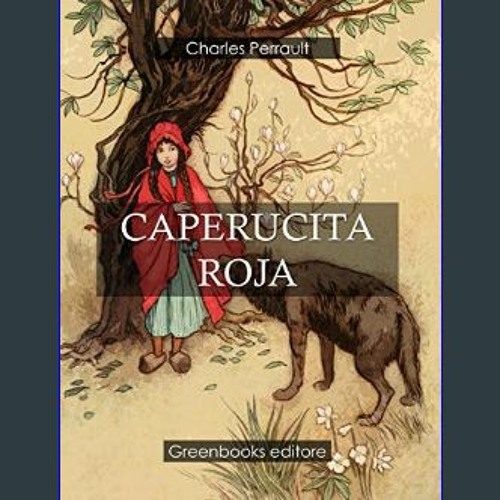 Read PDF 🌟 Caperucita Roja (Spanish Edition)     Kindle Edition Pdf Ebook