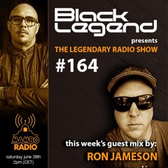 The Legendary Radio Show (26-06-2021) - Guest Ron Jameson