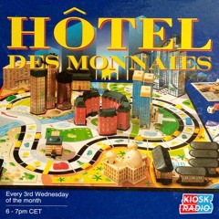 Hôtel des Monnaies on Kiosk Radio