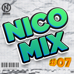 NICOMIX #07 (Urbano, Latin, Tech House y más) @nicolasdj.pe
