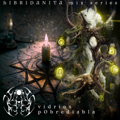 hlBRIDANITA mix series: vidrios & p0brediabla
