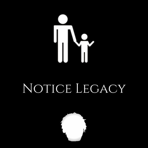 Notice Legacy (prod. TREETIME)
