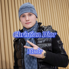 Einár - Christian Dior