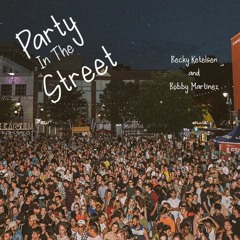 Party In The Street