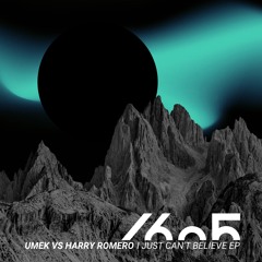 UMEK vs Harry Romero - I Just Can't Believe (Original Mix) PREVIEW