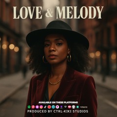 Love & Melody