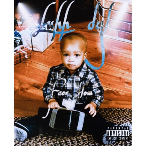 Luhh Dyl - Face Flow