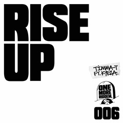 Timma T & Kyeza - Rise Up
