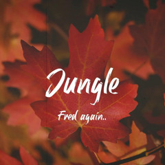 Fred Again - Jungle (Fran Dunne Rework) Andy Kelly Reverse Bass Edit x FREE DOWNLOAD!