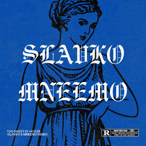 Hozier - Too Sweet (SLAVKO & MNEEMO Extended Tech House Remix), remix cover art