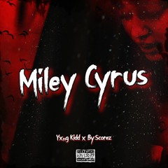 Miley Cyrus (prod. ByScorez)