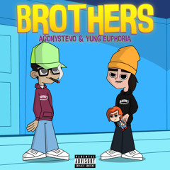 Brothers (feat. yung euphoria) [prod. noevdv]