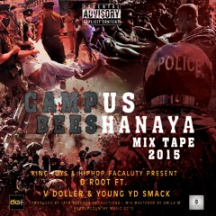 Evill D ZAYGE - Campus Bheeshanaya Ft. V Doller & Young YD Smack (Audio 2015)
