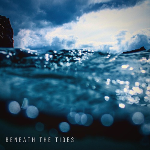 Beneath The Tides