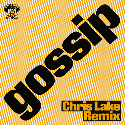 gossip (Chris Lake Remix) [feat. JADE]