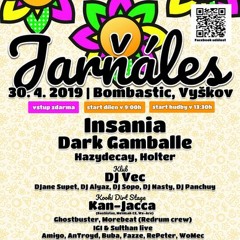 Jarňáles 2019 @ Bombastic, Vyškov - 30.4.2019