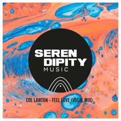 Col Lawton - Feel Love (Vocal Mix) Radio Edit