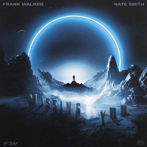 Missing You (feat. Nate Smith)