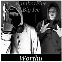 Worthy - sevtenr (Ft. Big Ice) Prod. Rubio777