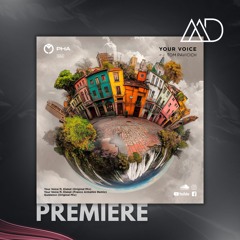 PREMIERE: Tom Pavicich - Your Voice Ft. Elakat (Original Mix) [Progressive House Argentina]