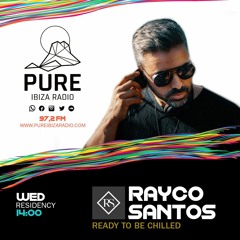 Rayco Santos @ RTBC meets Pure Ibiza Radio (26.08.2020)