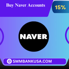 What are the benefits of buying Naver accounts?