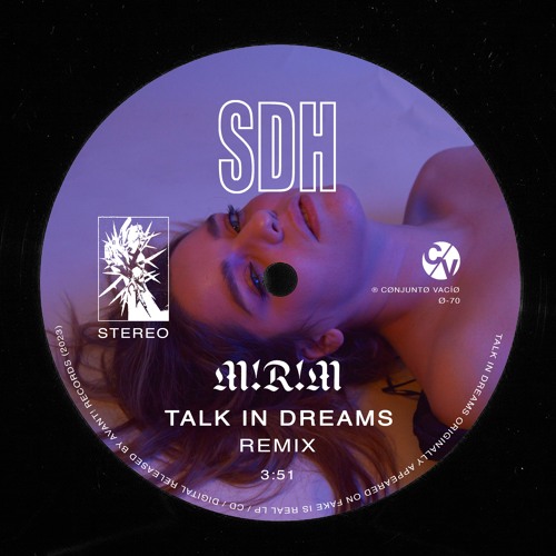 SDH - Talk In Dreams (M!R!M Remix)