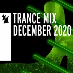 Armada Music Trance Mix - December 2020