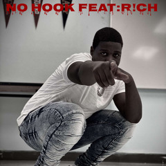 No Hook feat: R!CH