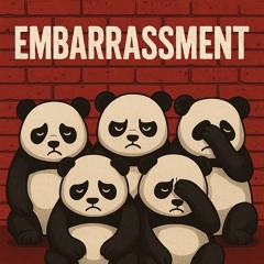 Embarrassment
