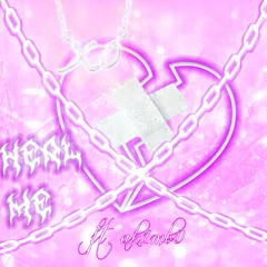 heal me (ft. ak1mb0) [lil biscuit]