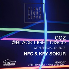 Goz With NFC & Key Sokur - Black Light Disco 17th Oct 2022