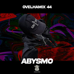 Ovelhamix #44 - Abysmo