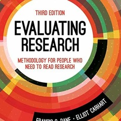 [VIEW] EBOOK 💌 Evaluating Research: Methodology for People Who Need to Read Research