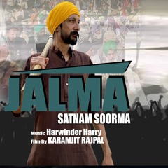 JALMA(Official Music Vedio)Satnam Soorma | Harwinder Harry | Hamz Records | Latest Punjabi Song 2021