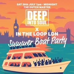 Deep into Soul X In The Loop - 26/07/25