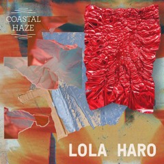 Coastal Cast ~ Lola Haro