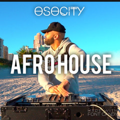 OSOCITY Afro House Mix | Flight OSO 78