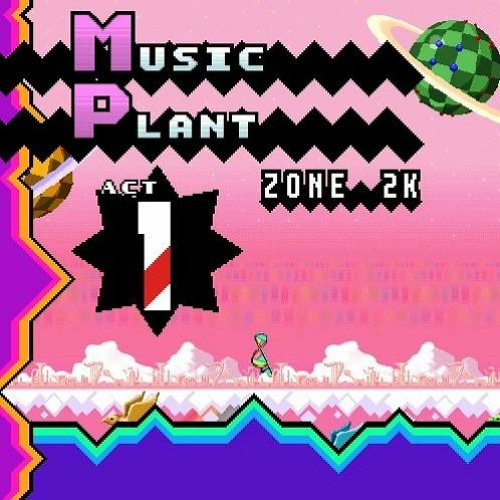 [REMASTERED] Sonic Hysteria - Music Plant Act 1 | Tahwlis