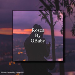 Roses By GBaby