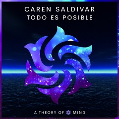 Caren Saldivar - Vamo a Darle (Radio Edit) [A Theory Of Mind]
