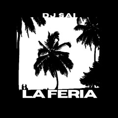 La Feria (Original Mix)