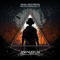 Dual DeStess - Never Refuse It