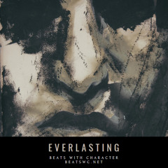 Everlasting (HipHop x GOAT x Enchanting)
